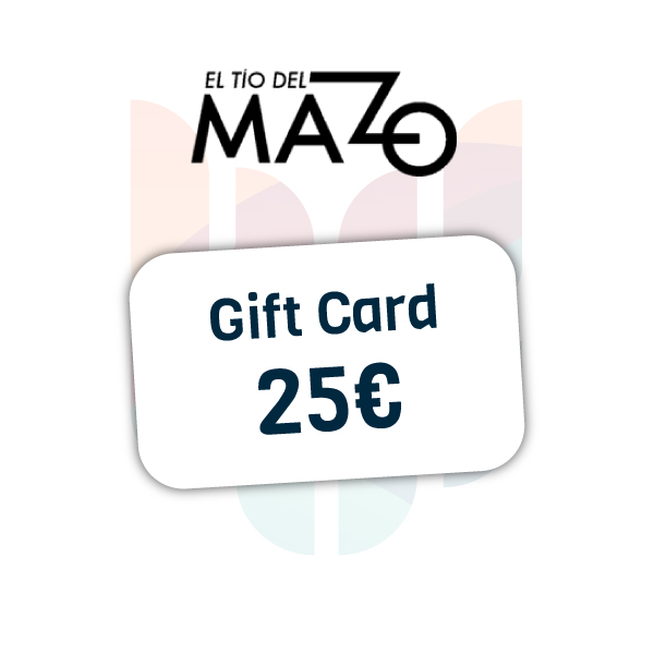 Gift-card de 25€ en personalización El Tio del Mazo